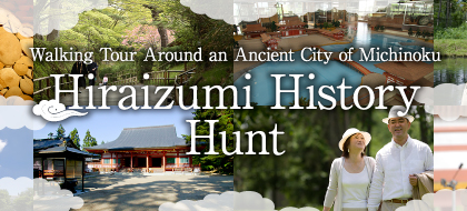 Hiraizumi History Hunt