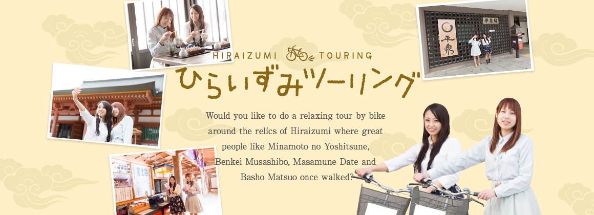 HIRAIZUMI TOURING