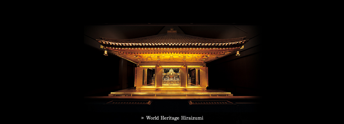 World Heritage Hiraizumi
